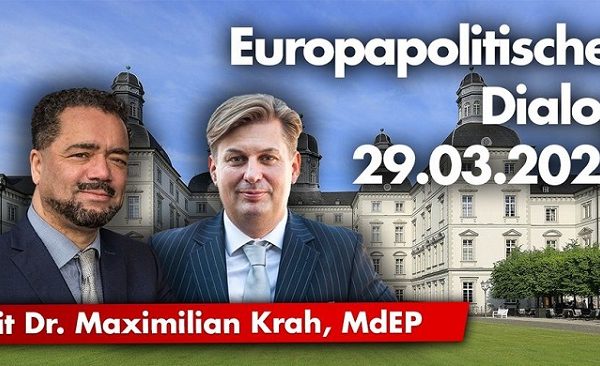 Heute 19 Uhr: Europapolitischer Dialog mit Max Krah & Harald Weyel Heute 19 Uhr: Europapolitischer Dialog mit Max Krah & Harald Weyel