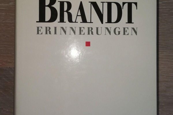 Der Alte vom Rhein. Willy Brandt über Konrad Adenauer und Begegnungen mit ihm
