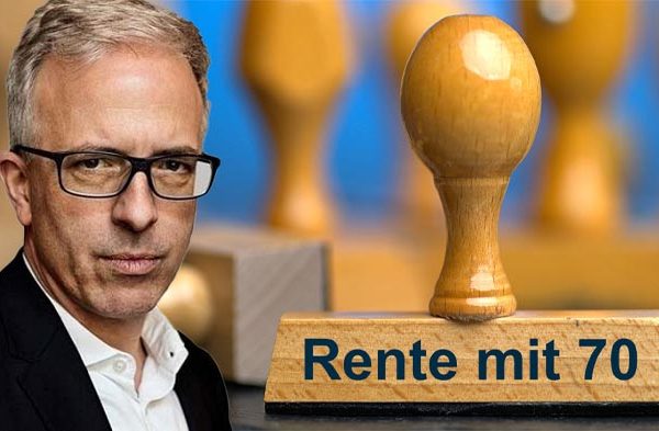 Der nächste Hit im deutschen Haus: Rente mit 70