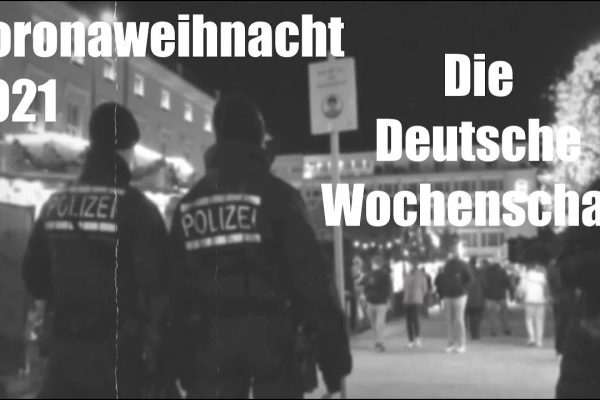 Re-Upload der Weihnachts-Wochenschau von 2021